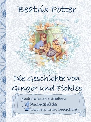 cover image of Die Geschichte von Ginger und Pickles (inklusive Ausmalbilder und Cliparts zum Download)